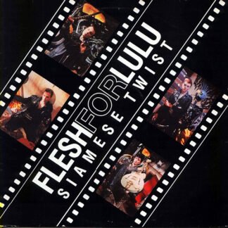 Flesh For Lulu - Siamese Twist (12")