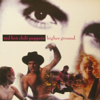 Red Hot Chili Peppers - Higher Ground (12", Single, RE, Gat)