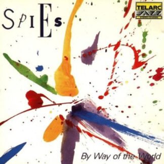 Spies (4) - By Way Of The World (CD)