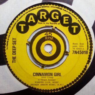The Deep Set (2) - Cinnamon Girl (7")