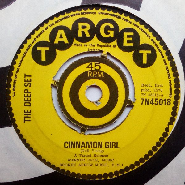 The Deep Set (2) - Cinnamon Girl (7")