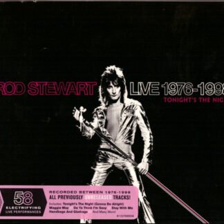 Rod Stewart - Live 1976 - 1998: Tonight's The Night (4xCD + Box, Comp)