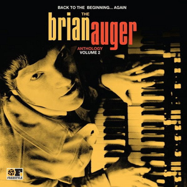 Brian Auger - Back To The Beginning...Again: The Brian Auger Anthology Volume 2 (2xLP, Comp)