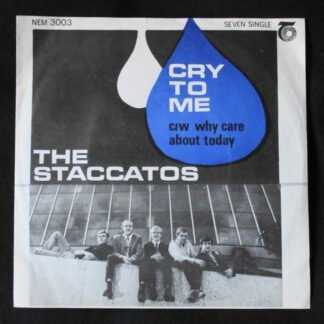 The Staccatos (2) - Cry To Me (7", Single)
