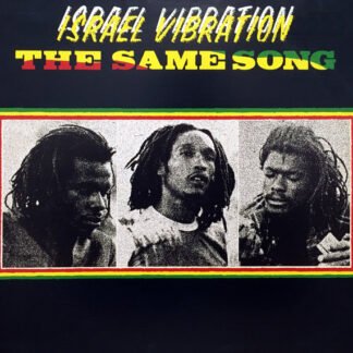 Israel Vibration - The Same Song (LP, Album)