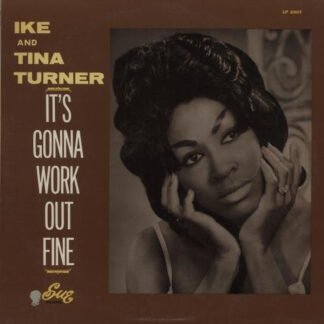 Ike & Tina Turner - It's Gonna Work Out Fine (LP, Album, Mono)