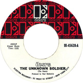 The Doors - The Unknown Soldier / We Could Be So Good Together (7", Single, Mono, Styrene, Ter)