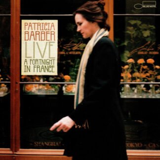 Patricia Barber - Live: A Fortnight In France (CD, Album, Cop)