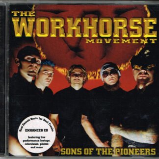 The Workhorse Movement - Sons Of The Pioneers (CD, Album, Enh)