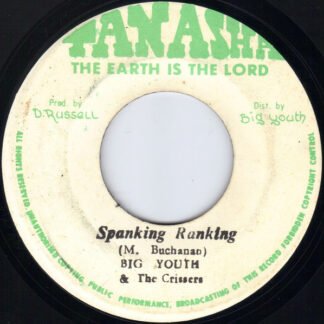 Big Youth & The Crissers - Spanking Ranking (7")