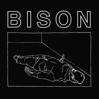Bison* - One Thousand Needles / Calm, Friendly And Euthymic (12", EP, Ltd)