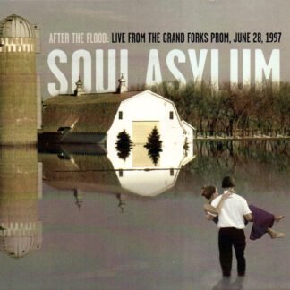 Soul Asylum (2) - After The Flood: Live From The Grand Forks Prom  (CD, Album, Dig)
