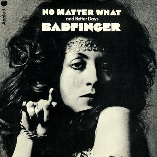 Badfinger - No Matter What (7", Single, Sol)