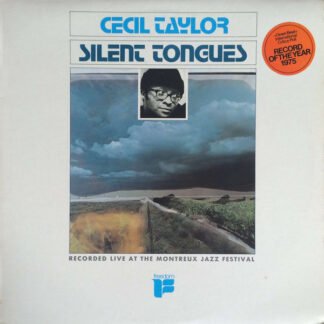 Cecil Taylor - Silent Tongues: Live At Montreux '74 (LP)