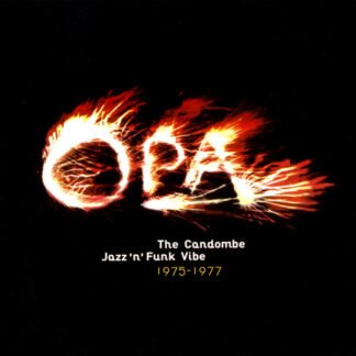 OPA - The Candombe Jazz 'n' Funk Vibe 1975 - 1977 (CD, Comp)