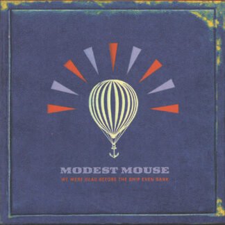Modest Mouse - We Were Dead Before The Ship Even Sank (CD, Album)