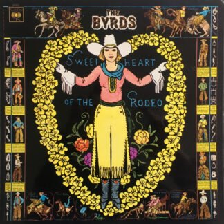 The Byrds - Sweetheart Of The Rodeo (LP, Album, Mono)