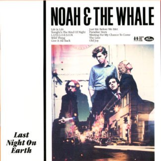 Noah & The Whale* - Last Night On Earth (CD, Album)