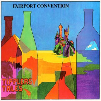 Fairport Convention - Tipplers Tales (LP, Album)