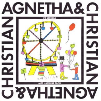 Agnetha* & Christian* - På Söndag / Mitt Namn Är Blom (7", Single)