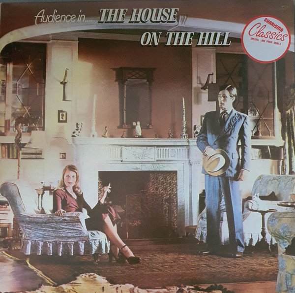 Audience (2) - The House On The Hill (LP, Album, RE)