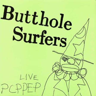 Butthole Surfers - Live PCPPEP (12", EP, Ltd, RP, Red)