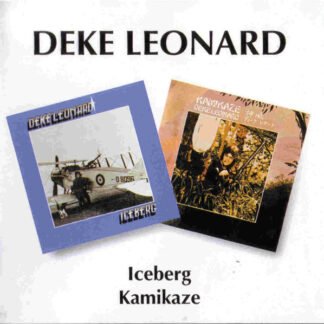 Deke Leonard - Iceberg / Kamikaze (2xCD, Comp, RM)