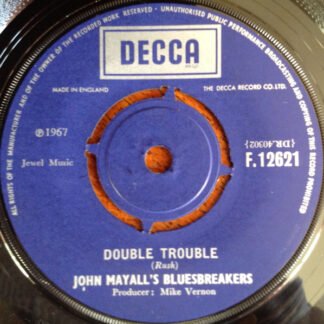 John Mayall's Bluesbreakers* - Double Trouble / It Hurts Me Too (7", Single)