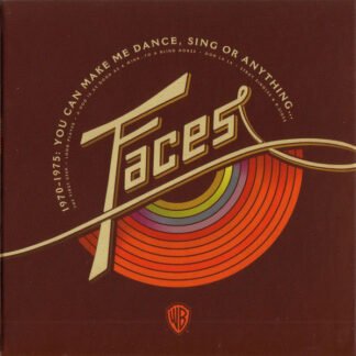 Faces (3) - 1970-1975: You Can Make Me Dance, Sing Or Anything... (CD, Album, RE, RM + CD, Album, RE, RM + CD, Album,)