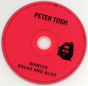 Peter Tosh - Wanted Dread & Alive (CD, Album, RE, RM) - Image 3