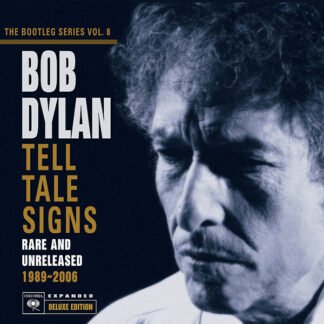 Bob Dylan - Tell Tale Signs (Rare And Unreleased 1989-2006) (3xCD + Box, Dlx, Exp)