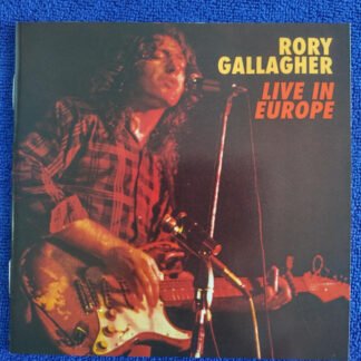Rory Gallagher - Live In Europe (CD, Album, RE, RM)
