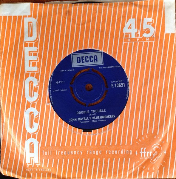 John Mayall's Bluesbreakers* - Double Trouble / It Hurts Me Too (7", Single) - Image 3