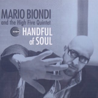 Mario Biondi And The High Five Quintet - Handful Of Soul (CD, Album, Dig)