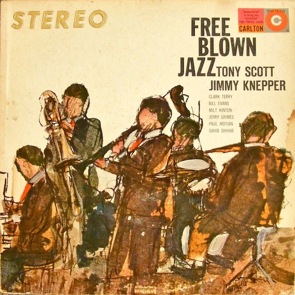 Tony Scott (2) / Jimmy Knepper - Free Blown Jazz (LP, Album, Dee)