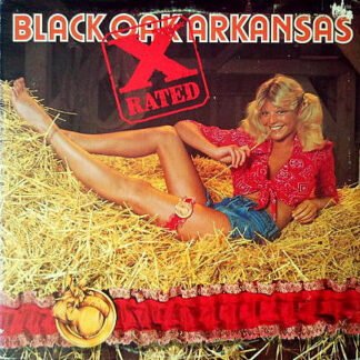 Black Oak Arkansas - X-Rated (LP, Album, RE)