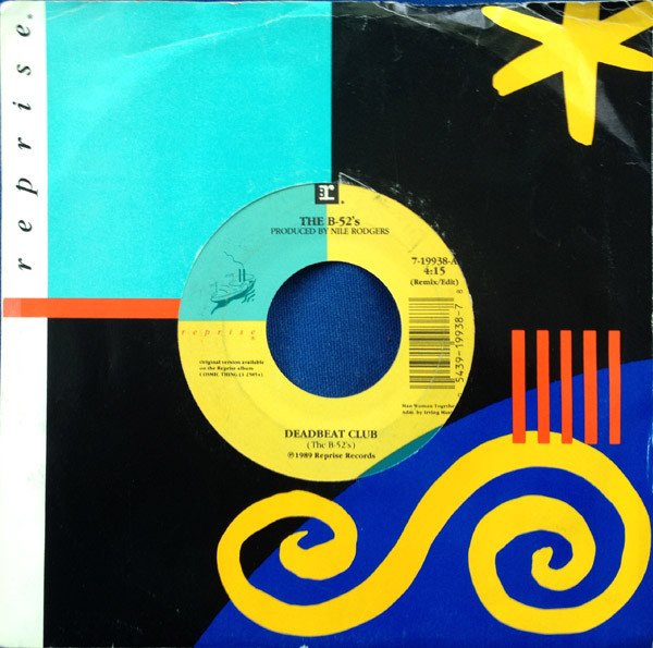 The B-52's - Deadbeat Club (7", Single) - Image 3