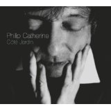 Philip Catherine - Côté Jardin (CD, Album)