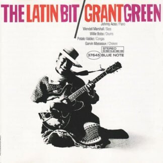 Grant Green - The Latin Bit (CD, Album, RE, RM)