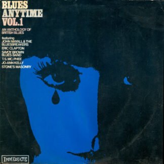 Various - Blues Anytime Vol.1 - An Anthology Of British Blues (LP, Comp, Mono)