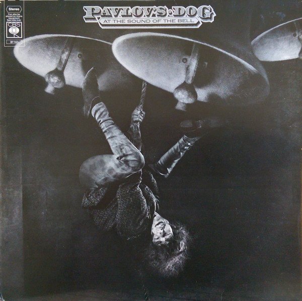 Pavlov's Dog - At The Sound Of The Bell (LP, Album)