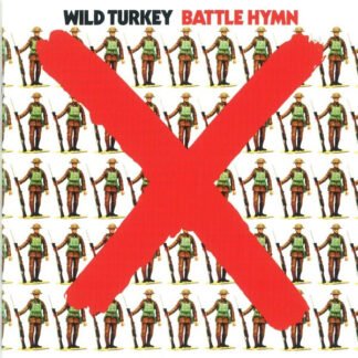 Wild Turkey - Battle Hymn (CD, Album, RE, RM)