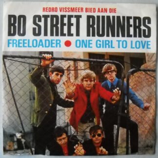 Bo Street Runners (2) - Freeloader / One Girl To Love (7", Single, Promo, Afr)