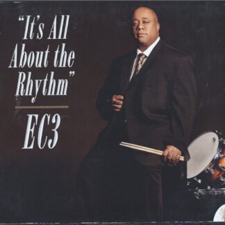 EC3* - It's All About The Rhythm (CD, Album, dig)
