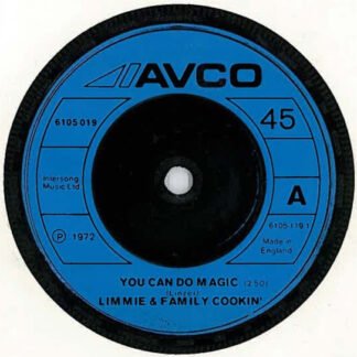 Limmie & Family Cookin' - You Can Do Magic (7", Single, Blu)