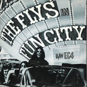 The Flys (2) - Fun City (7")