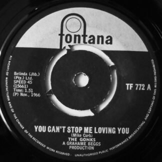The Gonks (2) - You Can't Stop Me Loving You (7", Single)