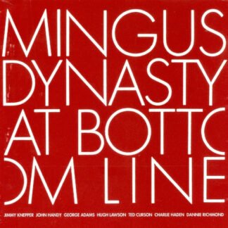 Mingus Dynasty - At Bottom Line (CD, Album, Unofficial)