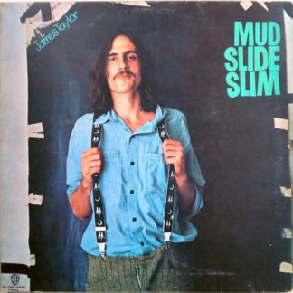 James Taylor (2) - Mud Slide Slim And The Blue Horizon (LP, Album, Gat)