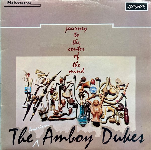 The American Amboy Dukes* - Journey To The Center Of The Mind (LP, Album)